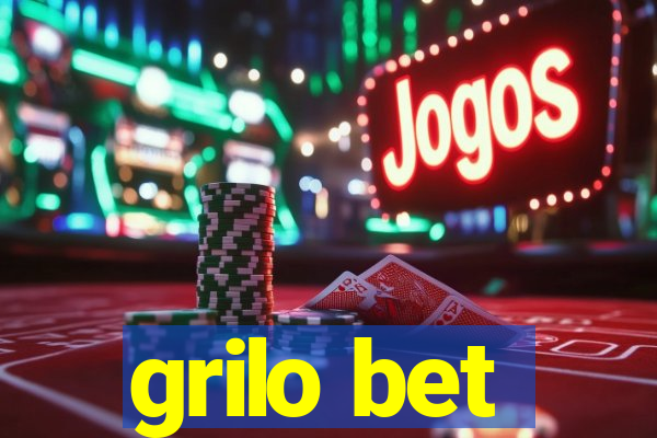 grilo bet